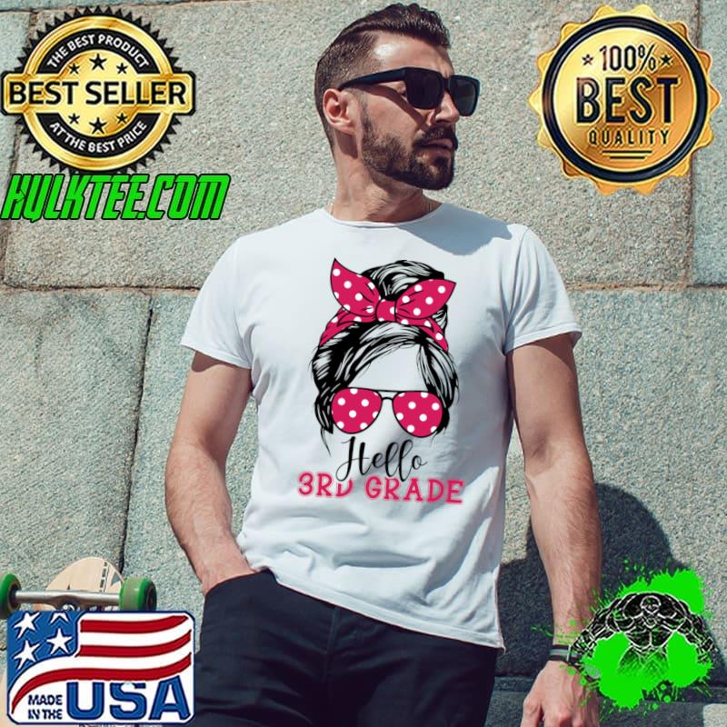 Hello 3rd Grade Messy Bun Girls Pink Cute Back To School T-Shirt