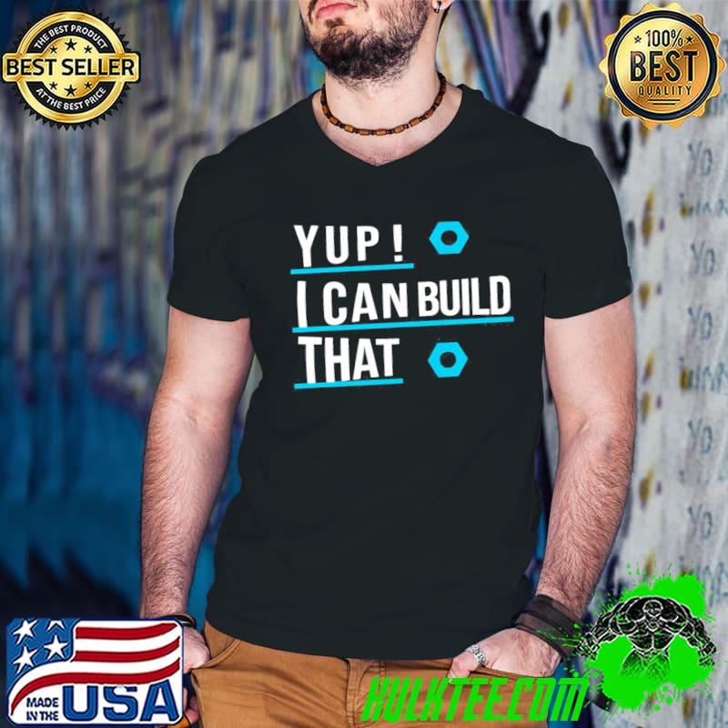 I Can Build That Shirt Guys V Neck I Can Build That Shirt Guys V Neck