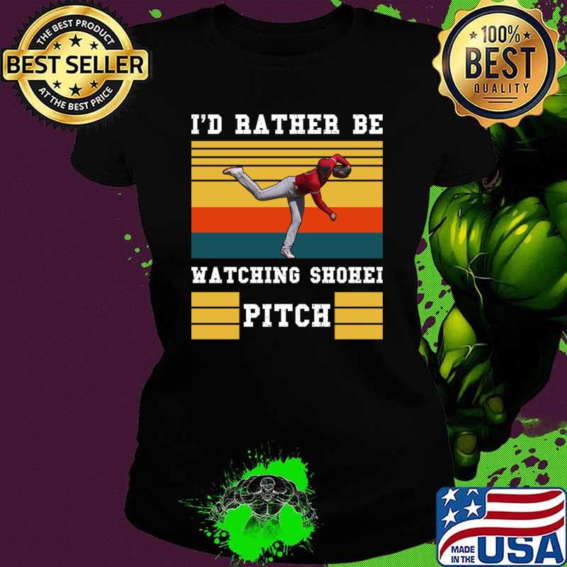 I'd Rather Be Watching Shohei Pitch Vintage Los Angeles Shohei Ohtani T-Shirt