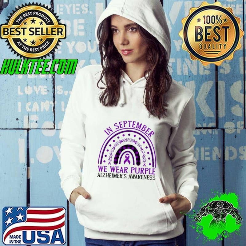 In September We Wear Purple Alzheimer's Awareness Rainbow Plaid T-Shirt Hoodie In September We Wear Purple Alzheimer's Awareness Rainbow Plaid T-Shirt Hoodie
