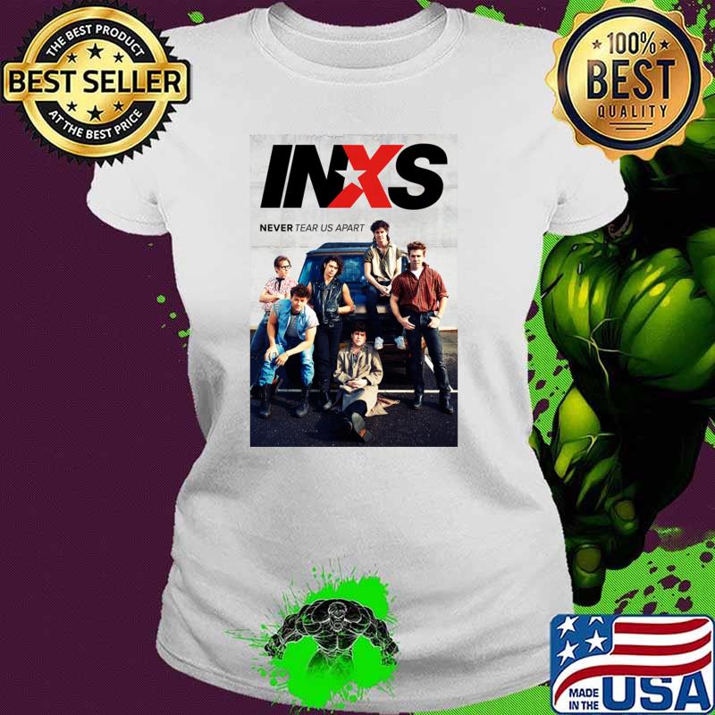 Inxs never tear us apart switch on off T-Shirt Ladies tee Inxs never tear us apart switch on off T-Shirt Ladies tee