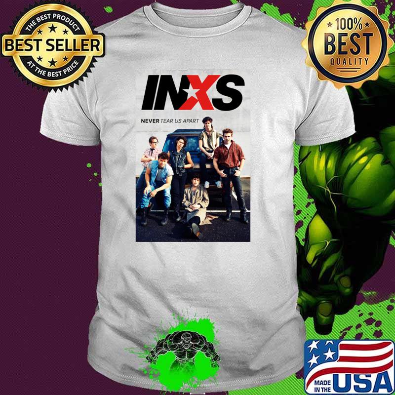 Inxs never tear us apart switch on off T-Shirt Inxs never tear us apart switch on off T-Shirt