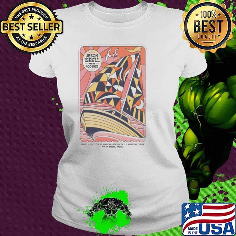 Jason Isbell And The 400 Unit August 12 2023 The St. Augustine Amphitheatre St s Ladies tee Jason Isbell And The 400 Unit August 12 2023 The St. Augustine Amphitheatre St s Ladies tee