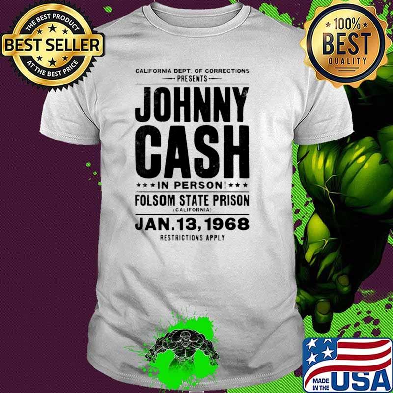 Johnny cash live at folsom prison califonia dept of corrections presents T-Shirt