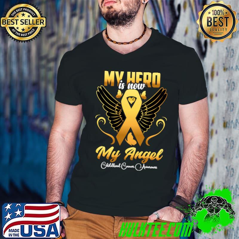 My hero Is now My angel childhood cancer awareness wings T-Shirt