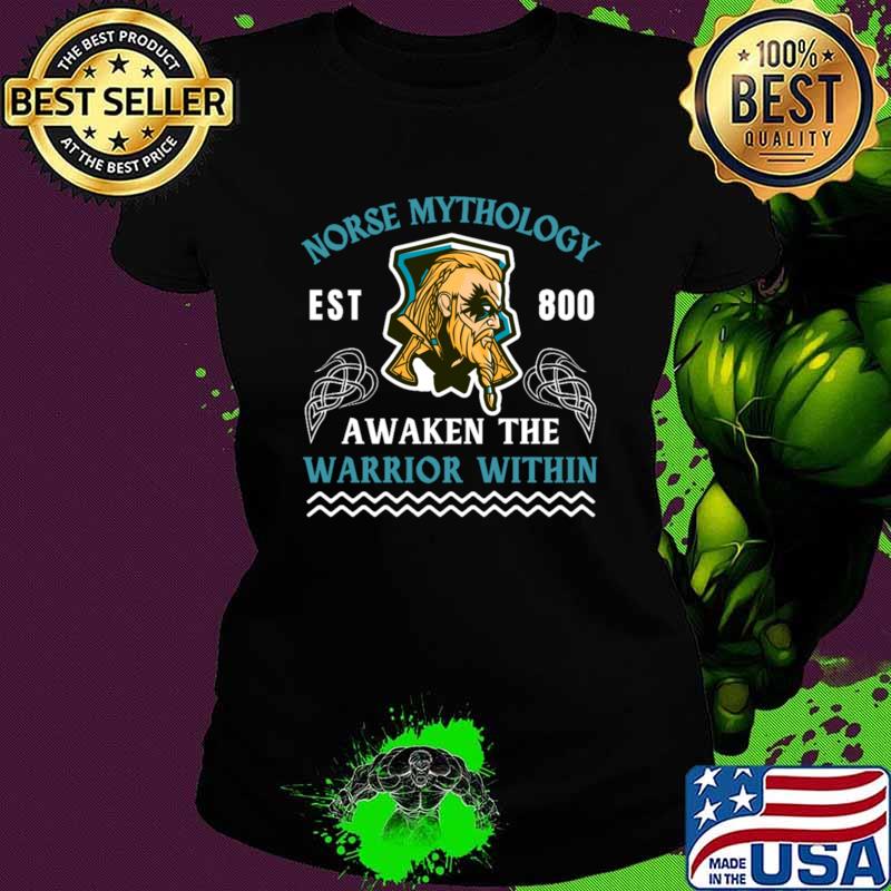 Norse Mythology Awaken The Warrior Within- Norse Myths T-Shirt Norse Mythology Awaken The Warrior Within- Norse Myths T-Shirt