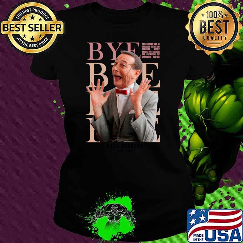 Paul Reubens Was An American Actor And Comedian 1952 2023 Tribute T-Shirt