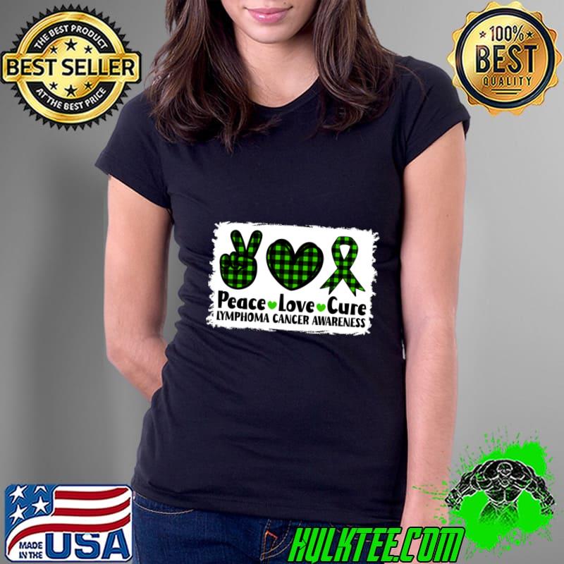Peace Love Cure Lymphoma Cancer Awareness Green Plaid T-Shirt Ladies Tee Peace Love Cure Lymphoma Cancer Awareness Green Plaid T-Shirt Ladies Tee