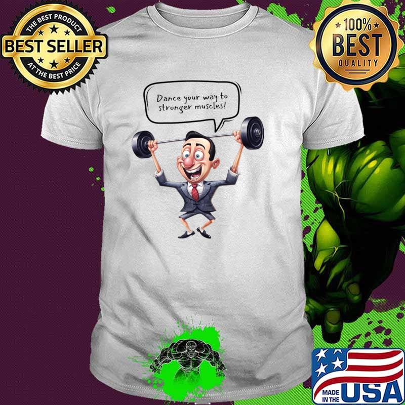 Pee wee Herman's guide to lifting dance your way to stronger mucles T-Shirt