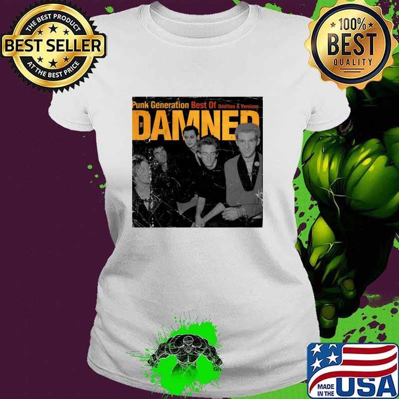Punk Generation Best of Oddities And Versions Damned T-Shirt Ladies tee Punk Generation Best of Oddities And Versions Damned T-Shirt Ladies tee