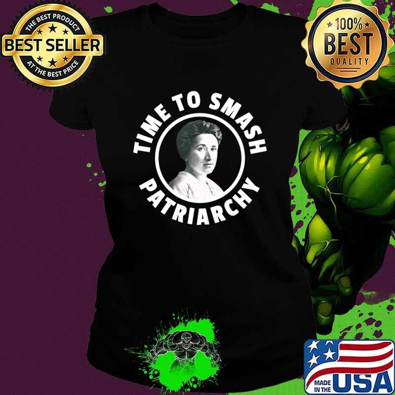Rosa Luxemburg Time To Smash Patriarchy T-Shirt