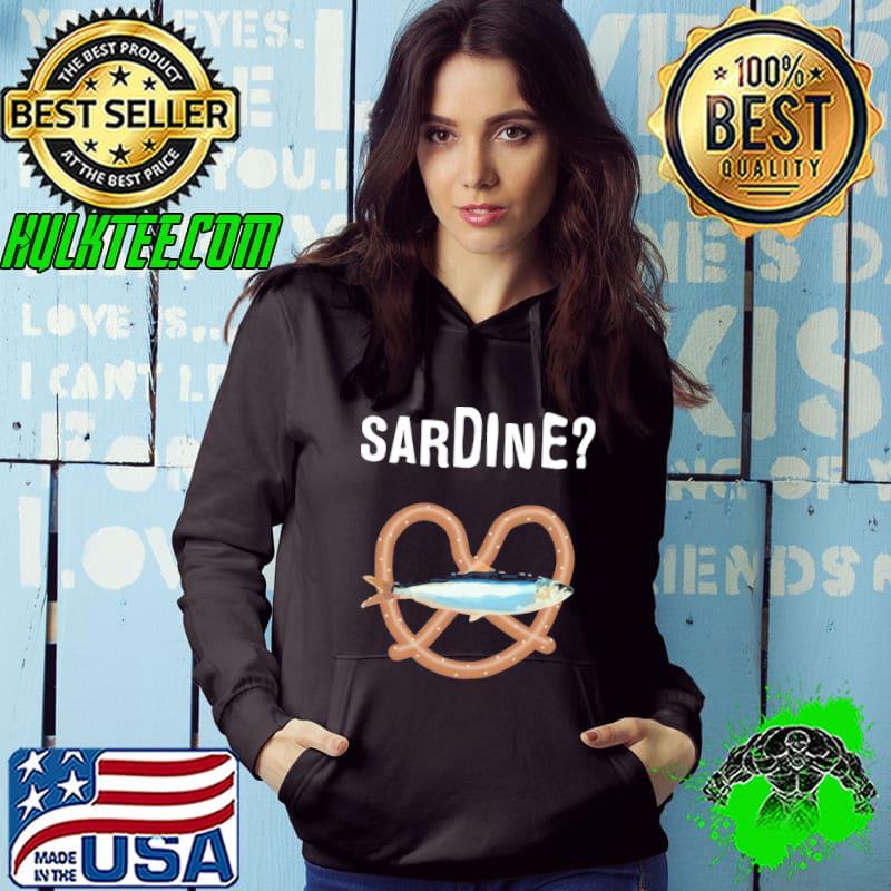 Sardine The Burbs Movie Fish Shirt Hoodie Sardine The Burbs Movie Fish Shirt Hoodie