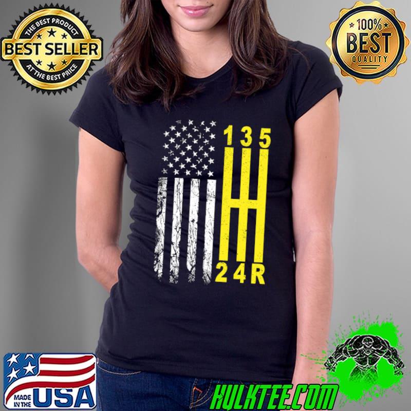 Stick Shift American Flag Muscle Car 6 Gears Mechanic T-Shirt Ladies Tee Stick Shift American Flag Muscle Car 6 Gears Mechanic T-Shirt Ladies Tee