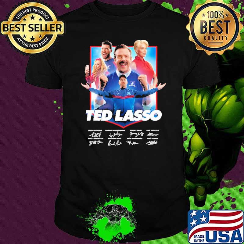 Ted Lasso characters signatures s Unisex Ted Lasso characters signatures s Unisex