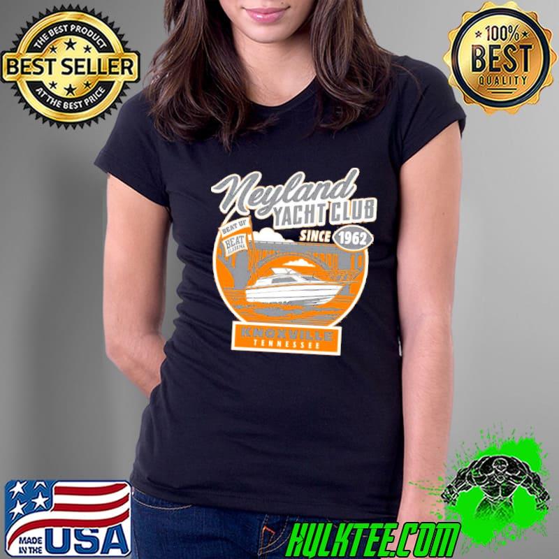 Tennessee Volunteers Knoxville Neyland Yacht Club Shirt Ladies Tee Tennessee Volunteers Knoxville Neyland Yacht Club Shirt Ladies Tee