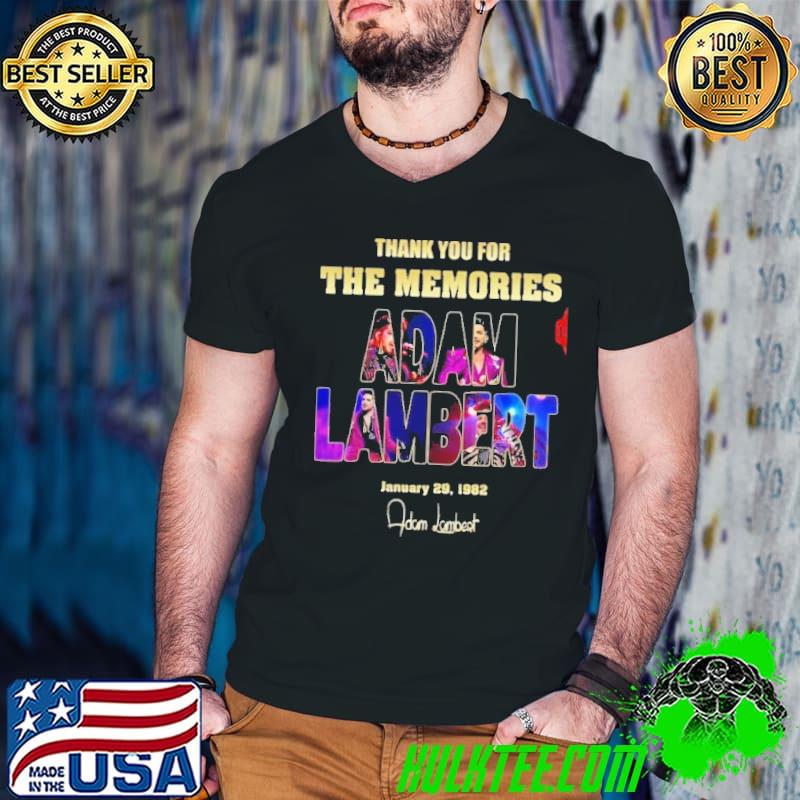 Thank you for the memories Adam Lambert signature shirt