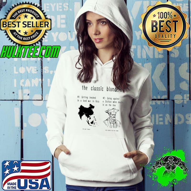 The Classic Blunders Shirt Hoodie The Classic Blunders Shirt Hoodie