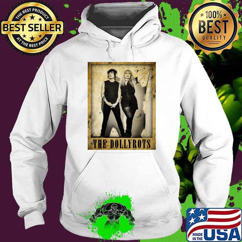 The Dollyrots an American punk rock band T-Shirt Hoodie The Dollyrots an American punk rock band T-Shirt Hoodie
