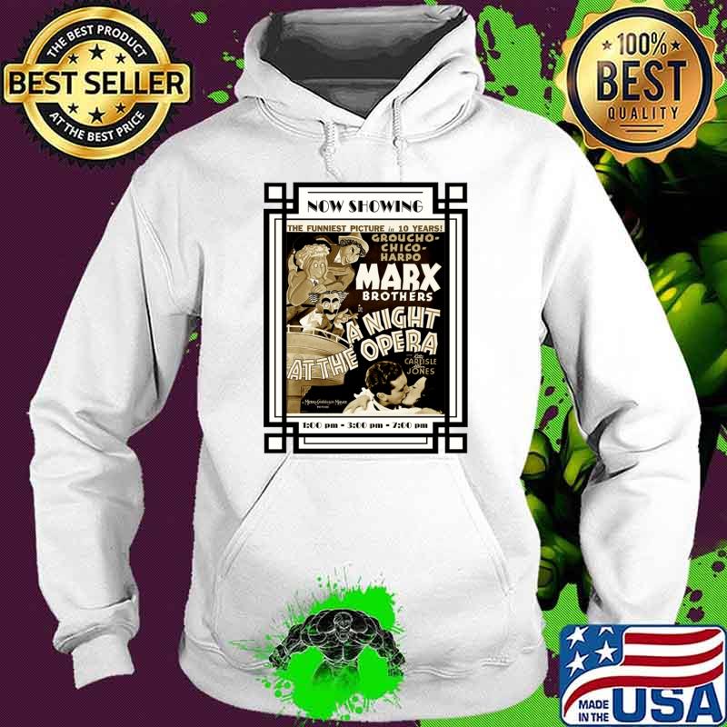 The Funniest Picture Marx Brothers A Night At The Opera T-Shirt Hoodie The Funniest Picture Marx Brothers A Night At The Opera T-Shirt Hoodie