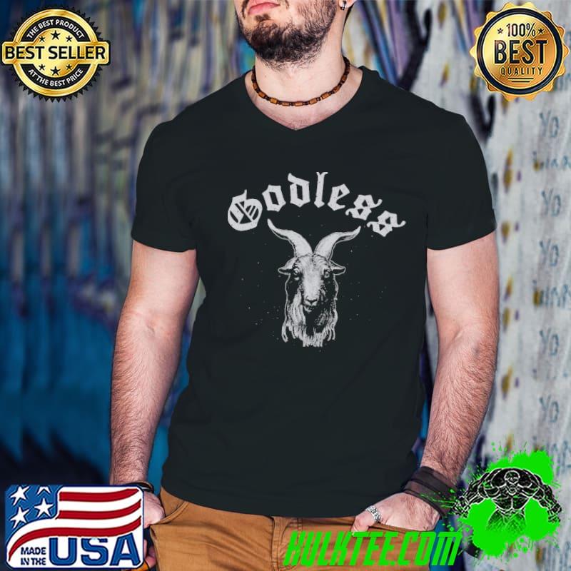 The Goat Art Godless Shirt