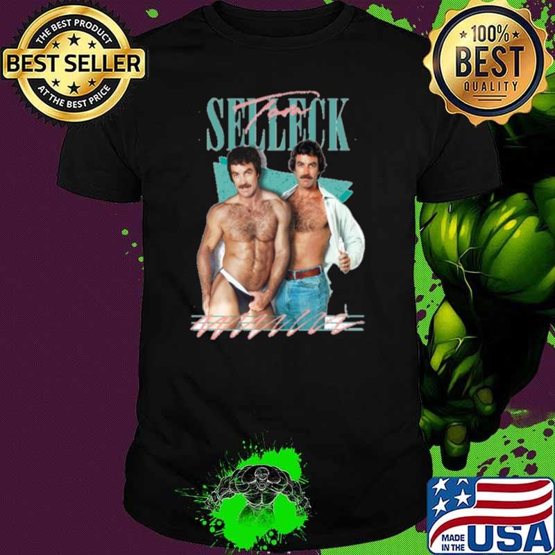 Tom selleck an american actor in the television series Magnum T-Shirt Unisex Tom selleck an american actor in the television series Magnum T-Shirt Unisex