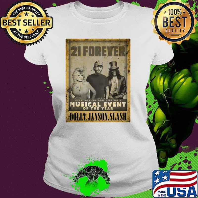 Vintage 21 Forever For Your Cma Consideration Musical Event Dolly Janson Musical T-Shirt