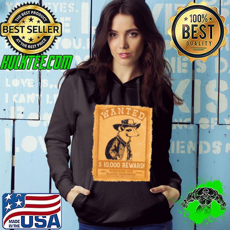 Wanted Dangerous And Always Screaming shirt