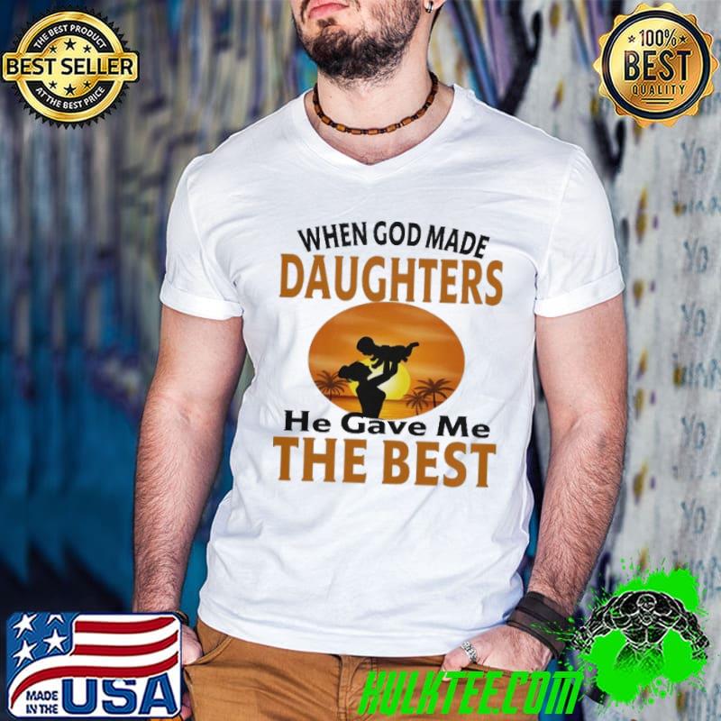 When god made daughters he gave me the best sunset s Guys V Neck When god made daughters he gave me the best sunset s Guys V Neck