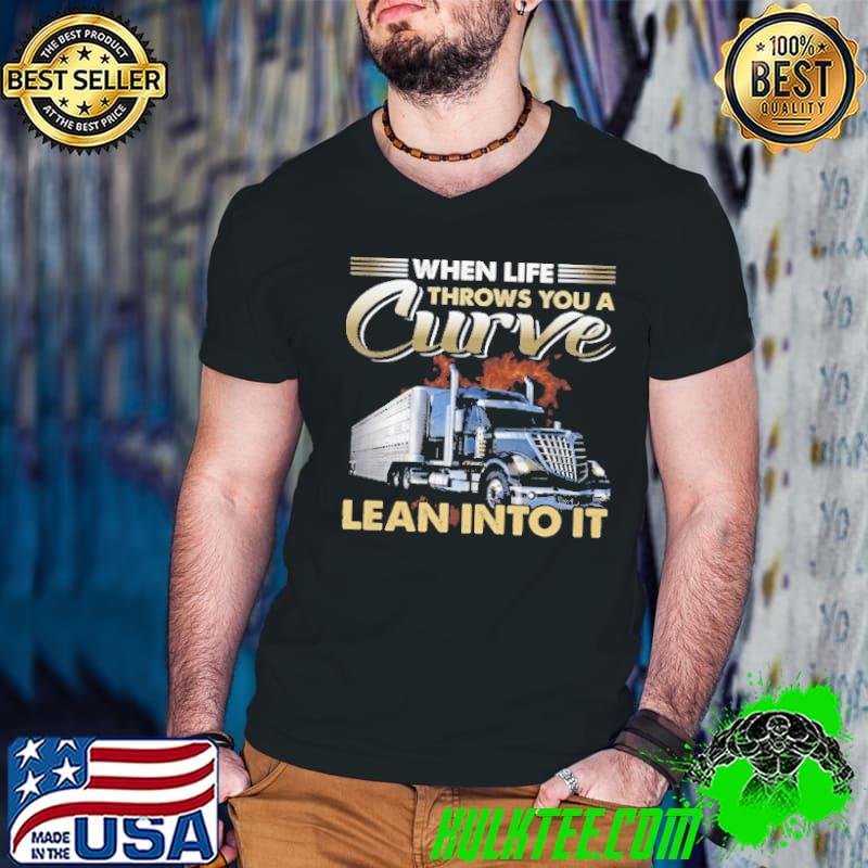 When Life Throws You A Curve Lean Into It Trucker s Guys V Neck When Life Throws You A Curve Lean Into It Trucker s Guys V Neck