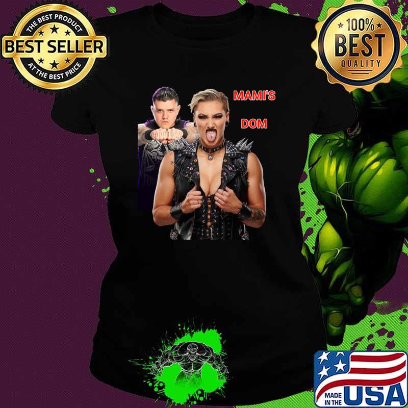 Wwe Dominik Mysterio Rhea Ripley Mami';s Dom T-Shirt