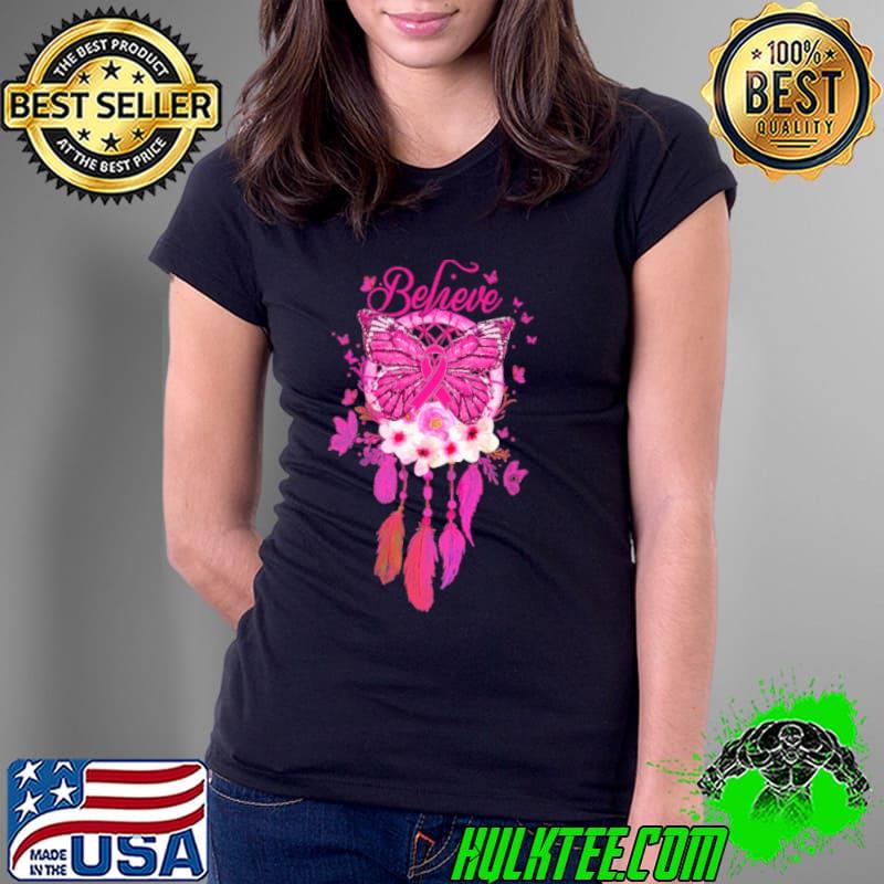 Believe Breast Cancer Awareness Butterflies shirt