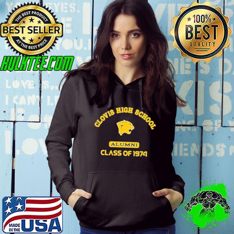 Clovis high school alumni class of 1974 s Hoodie Clovis high school alumni class of 1974 s Hoodie