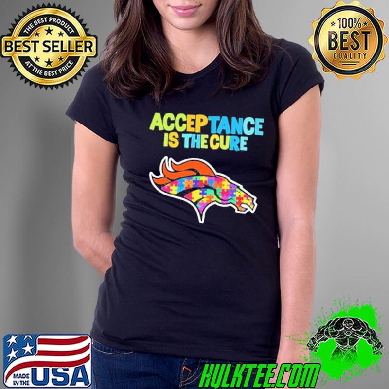 Denver Broncos Autism Awareness Acceptance is The Cure Shirt