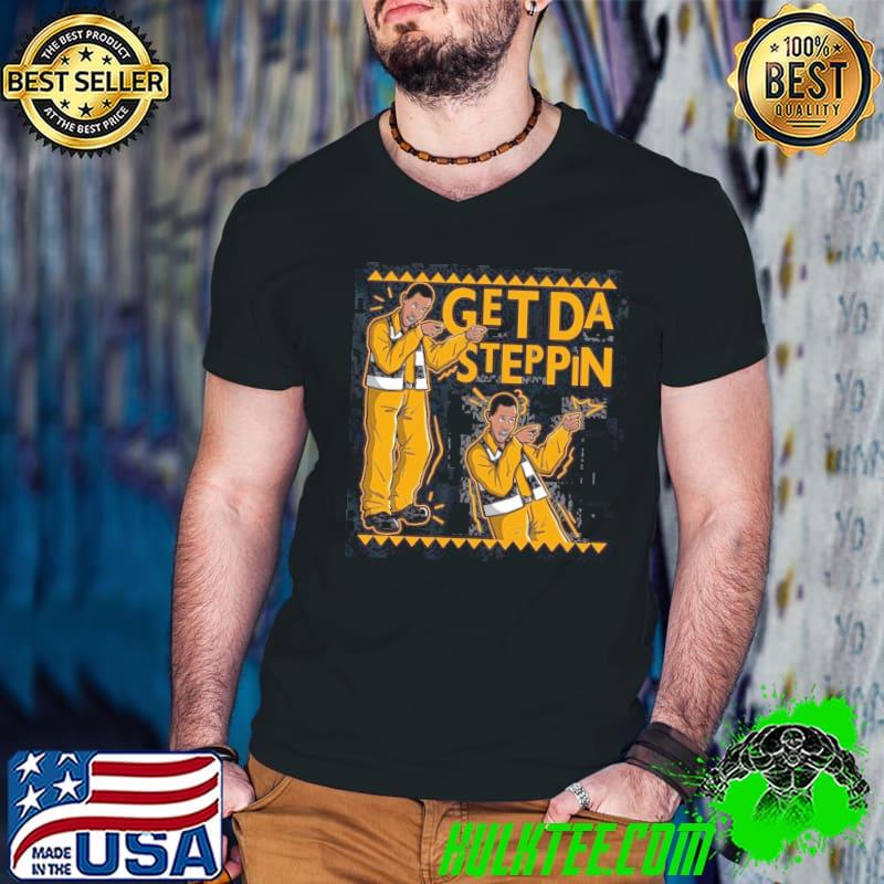 Get Da Steppin Martin Shirt Guys V Neck Get Da Steppin Martin Shirt Guys V Neck