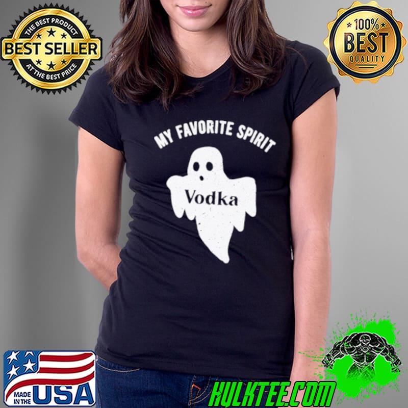 Ghost My favorite spirit vodka Halloween shirt
