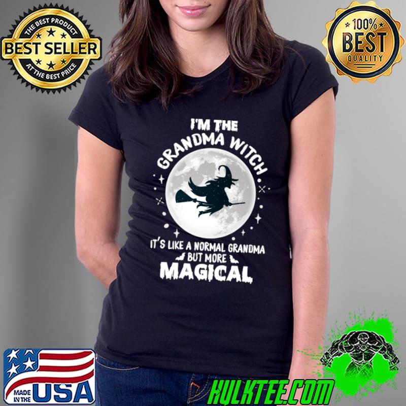I'm the grandma witch it's like a normal grandma but more magical moon halloween T-Shirt