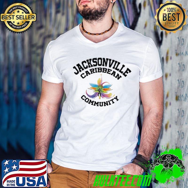 Jacksonville Caribbean Community On The Move shirt