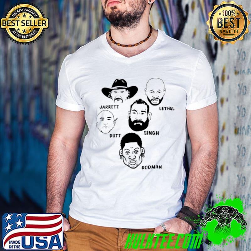 Jarrett Lethal Dutt Singh Rodman shirt