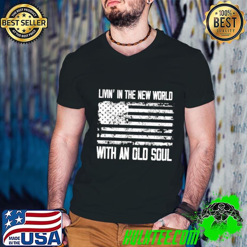 Living in the new world with an old soul Vintage USA Flag T-Shirt Guys V Neck Living in the new world with an old soul Vintage USA Flag T-Shirt Guys V Neck