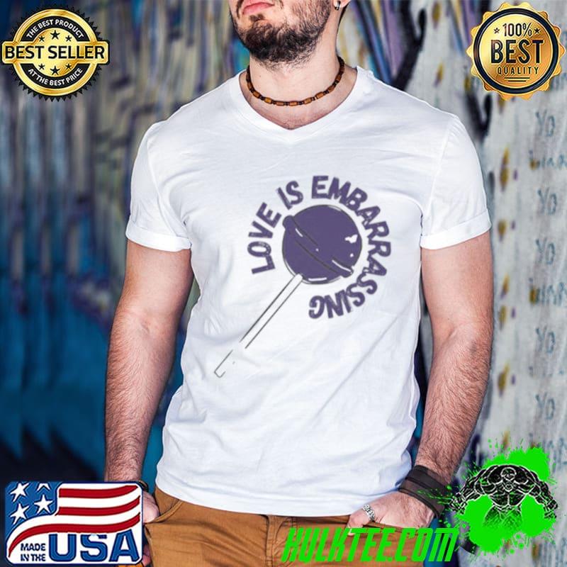 Love Is Embarrassing Purple Lollypop Shirt