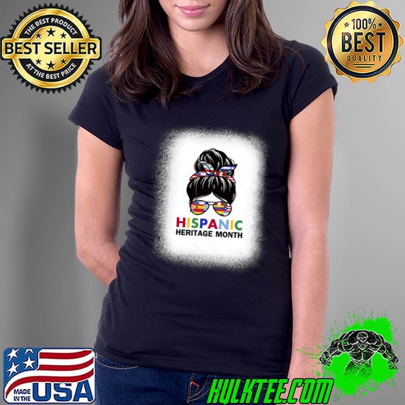 National Hispanic Heritage Month Messy Bun Flags T-Shirt