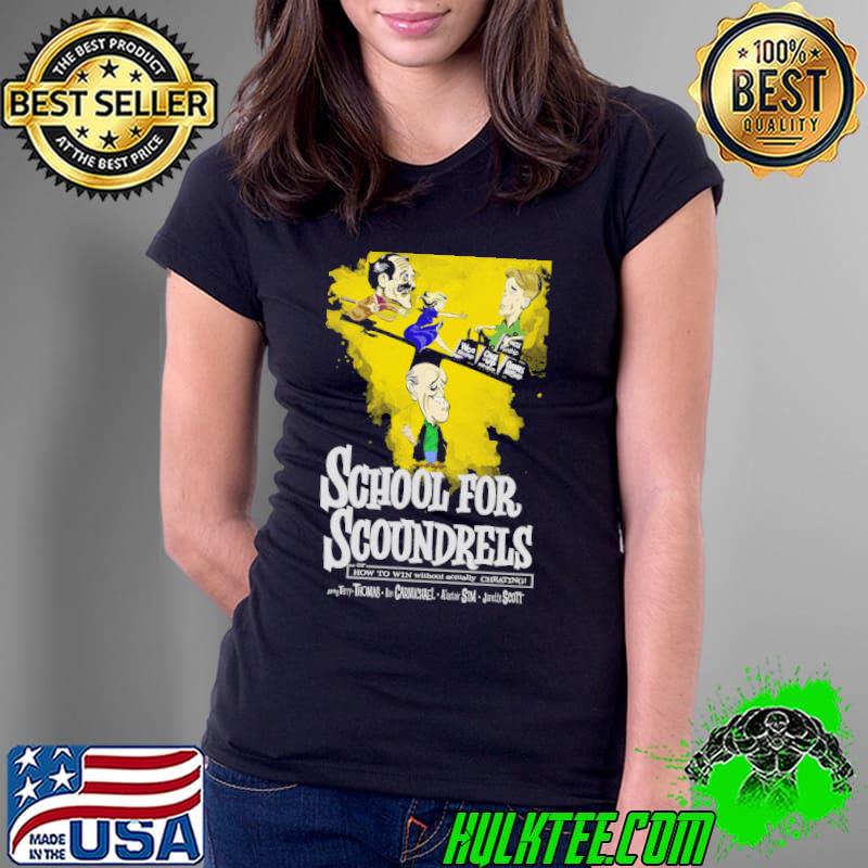 School For Scoundrels Shirt