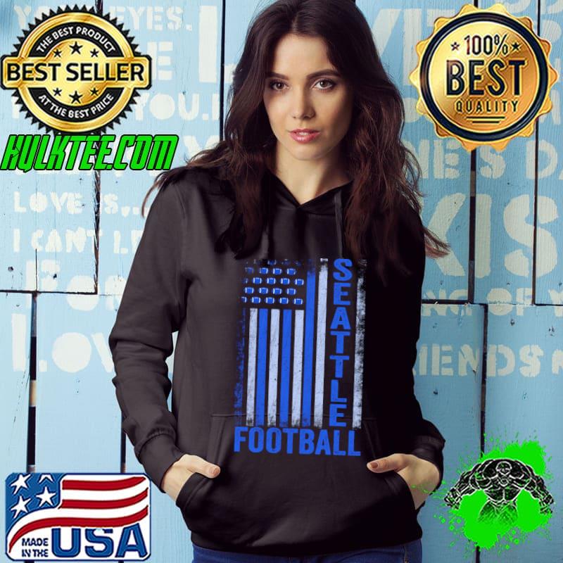 Seattle football american flag american football Seattle vintage T-Shirt Hoodie Seattle football american flag american football Seattle vintage T-Shirt Hoodie