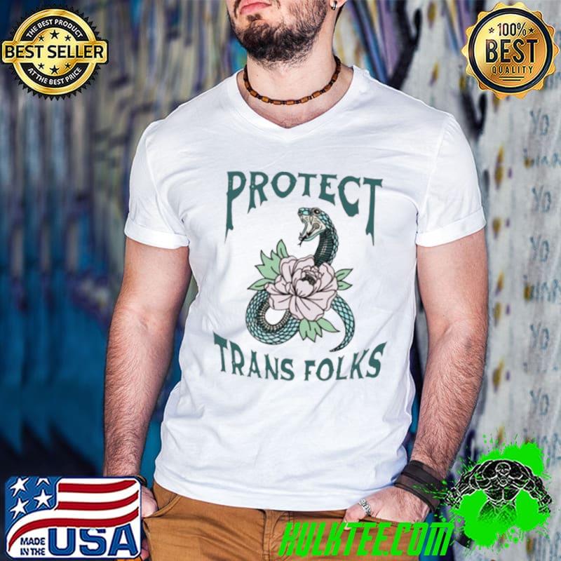 Snake Protect trans folks shirt
