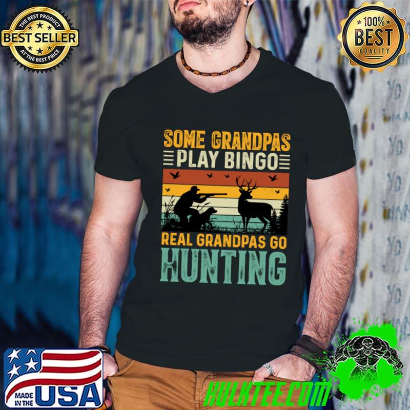 Some Grandpas Play Bingo Real Grandpas Go Hunting Vintage T-Shirt Guys V Neck Some Grandpas Play Bingo Real Grandpas Go Hunting Vintage T-Shirt Guys V Neck