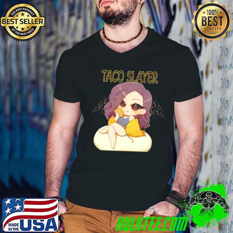 Taco Slayer shirt