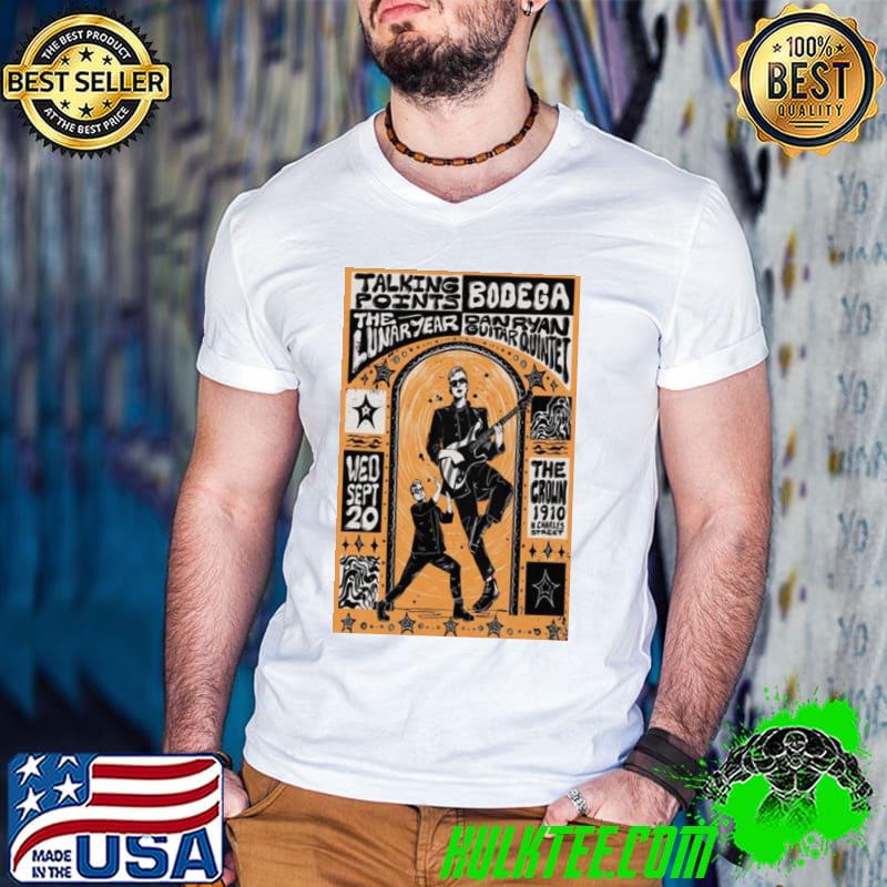 Talking Points The Lunar Year Bodega Dan Ryan Guitar Quintet Sept 20th 2023 shirt