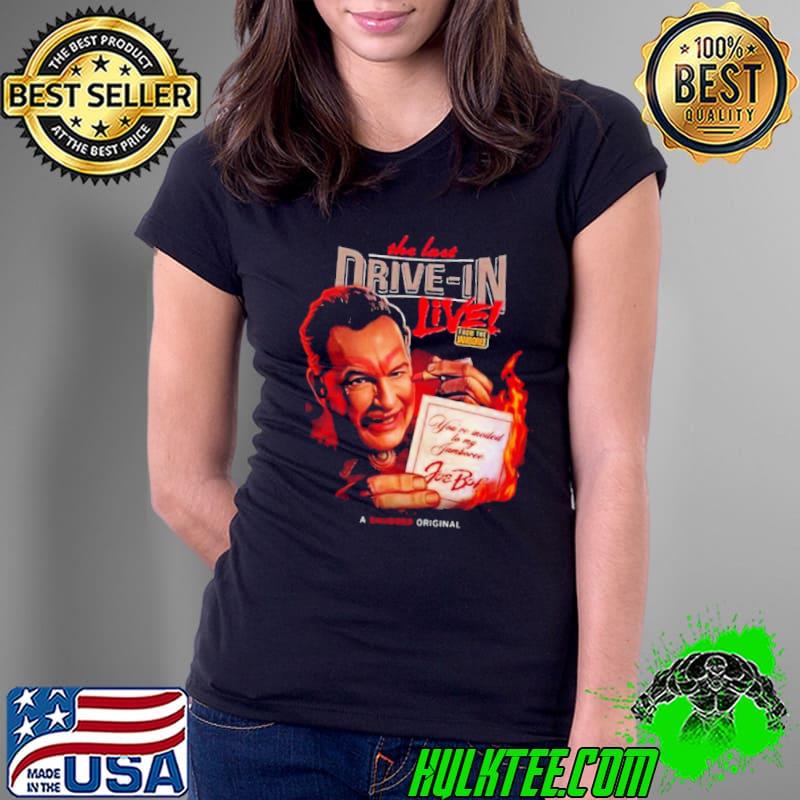 The last drive in live shirt