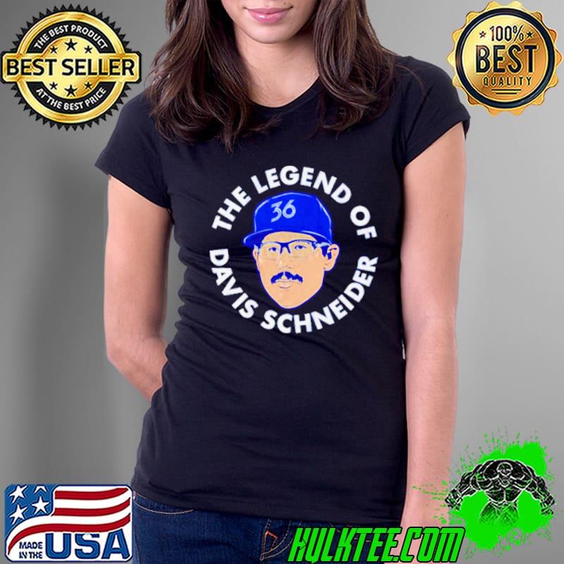 The Legend of Davis Schneider Blue Jays shirt