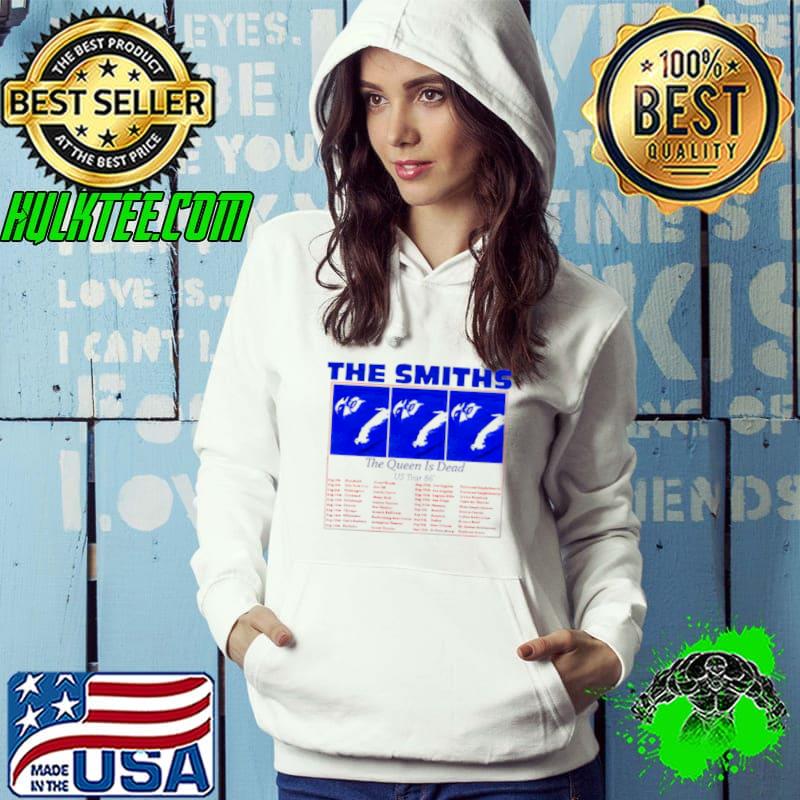The Smiths the queen is dead us tour 86 s Hoodie The Smiths the queen is dead us tour 86 s Hoodie